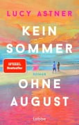 Cover-Bild zum Titel 'Kein Sommer ohne August' von 'Lucy Astner'