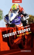 Cover-Bild zum Titel 'Tourist Trophy. Muori o vivi davvero' von 'Mario Donnini'