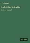 Cover-Bild zum Titel 'Der Streit über die Tragödie' von 'Theodor Lipps'