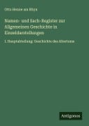 Cover-Bild zum Titel 'Namen- und Sach-Register zur Allgemeinen Geschichte in Einzeldarstellungen' von 'Otto Henne Am Rhyn'