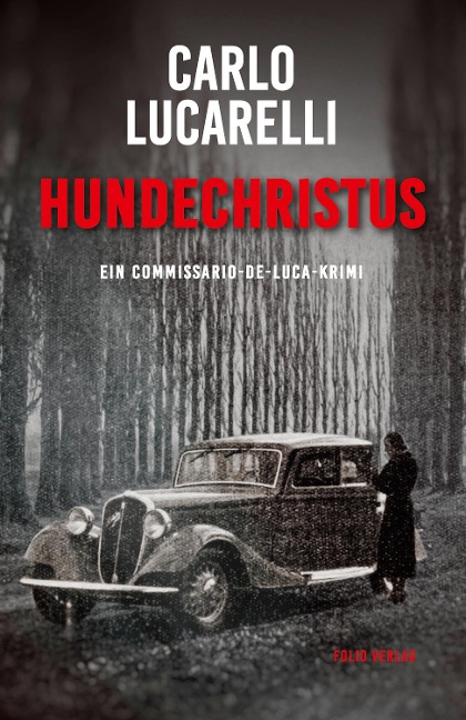 Hundechristus - Carlo Lucarelli