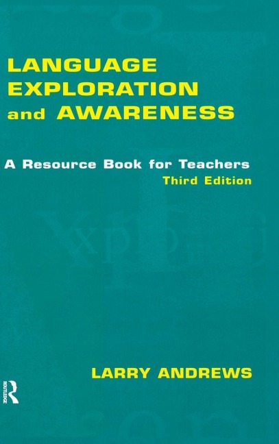Language Exploration and Awareness - Larry Andrews