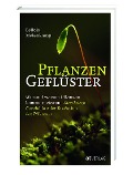 Pflanzengeflüster - Felicia Molenkamp