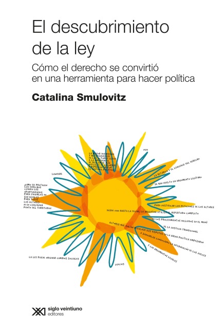 El descubrimiento de la ley - Catalina Smulovitz