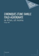 Cover-Bild zum Titel 'Chroniques d'une famille italo-auvergnate' von 'Georges Villa'