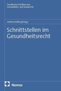 Cover-Bild zum Titel 'Schnittstellen im Gesundheitsrecht' von ''