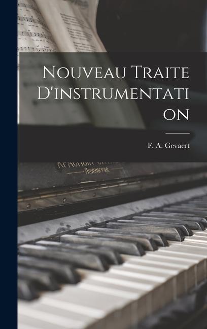 Nouveau traite d'instrumentation - 