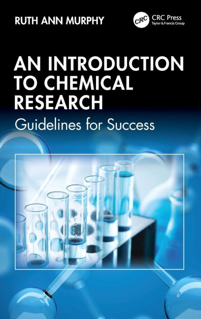 An Introduction to Chemical Research - Ruth Ann Murphy