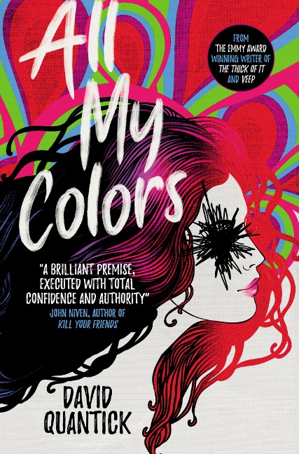 All My Colors - David Quantick