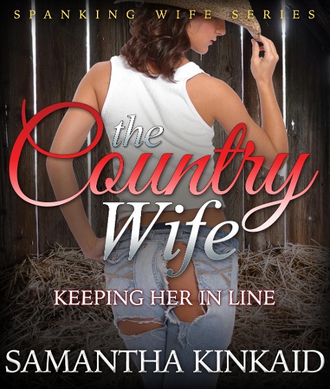 The Country Wife - Samantha Kinkaid