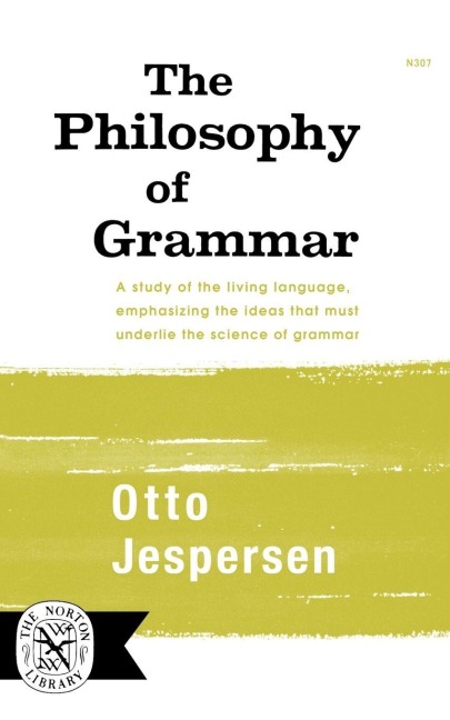 The Philosophy of Grammar - Otto Jespersen