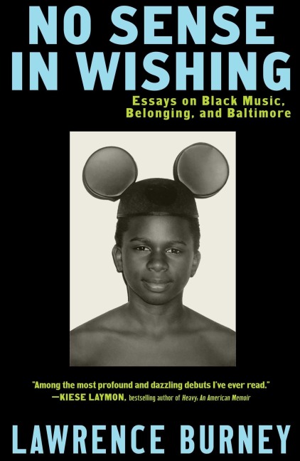 No Sense in Wishing - Lawrence Burney