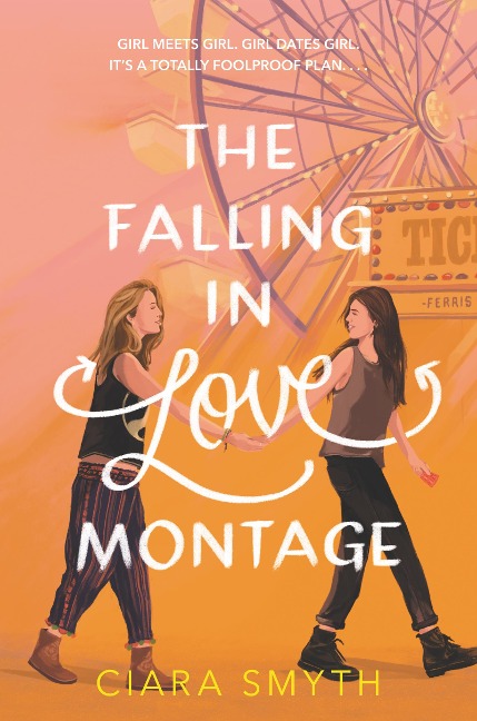 The Falling in Love Montage - Ciara Smyth