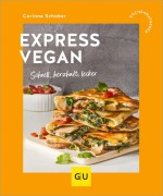 Cover-Bild zum Titel 'Express vegan' von 'Corinna Schober'