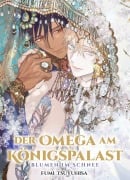 Cover-Bild zum Titel 'Der Omega am Königspalast: Blumen im Schnee (Der Omega am Königspalast 03)' von 'Fumi Tsuyuhisa'