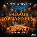 Cover-Bild zum Titel 'Faraos förbannelse' von 'Kim M. Kimselius'