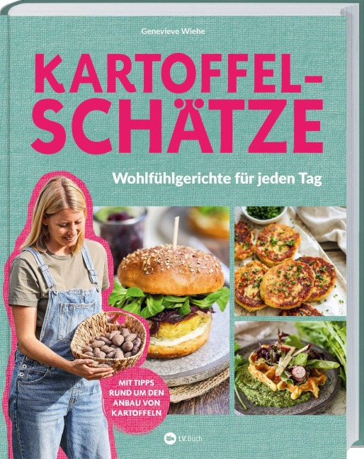 Kartoffelschätze - Genevieve Wiehe