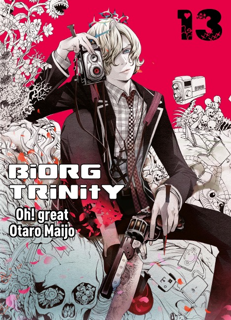 Biorg Trinity, Band 13 - Otaro Maijo