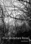 Cover-Bild zum Titel 'Eine sonderbare Reise' von 'Irene Rickert'