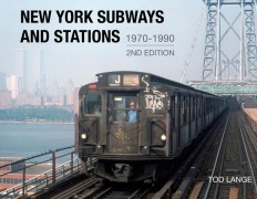 Cover-Bild zum Titel 'New York Subways and Stations, 1970-1990' von 'Tod Lange'
