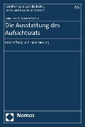 Cover-Bild zum Titel 'Die Ausstattung des Aufsichtsrats' von 'Johannes H. Scherb-Da Col'