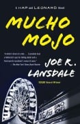 Cover-Bild zum Titel 'Mucho Mojo' von 'Joe R. Lansdale'