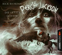 Cover-Bild zum Titel 'Percy Jackson 05. Die letzte Göttin' von 'Rick Riordan'