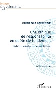 Cover-Bild zum Titel 'Une éthique de responsabilité en quête de fondement' von 'Kapia Mweng-a-Man'