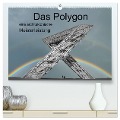 Das Polygon, eine architektonische Meisterleistung (hochwertiger Premium Wandkalender 2024 DIN A2 quer), Kunstdruck in Hochglanz - Rufotos Rufotos