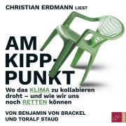 Cover-Bild zum Titel 'Am Kipppunkt' von 'Benjamin von Brackel, Toralf Staud'