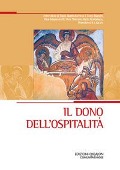 Il dono dell'ospitalità - 
