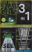 Cover-Bild zum Titel 'Final Girls - Schwarzer See - Verschließ jede Tür' von 'Riley Sager'