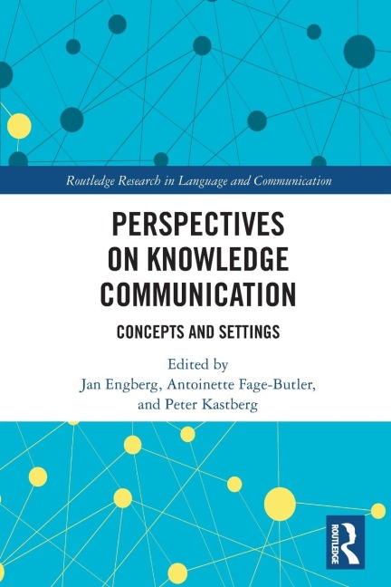 Perspectives on Knowledge Communication - 
