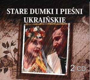 Dumki urainskie i piesni kozackie/Ukrainian and - Various