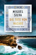 Cover-Bild zum Titel 'Die Tote von Nazaré' von 'Miguel Silva'