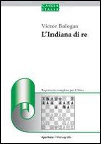 L' indiana di re. Repertorio per il nero - Viktor Bologan