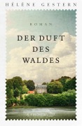 Cover-Bild zum Titel 'Der Duft des Waldes' von 'Hélène Gestern'
