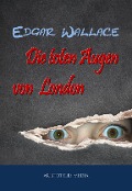 Cover-Bild zum Titel 'Die toten Augen von London' von 'Edgar Wallace'