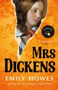 Cover-Bild zum Titel 'Mrs Dickens' von 'Emily Howes'
