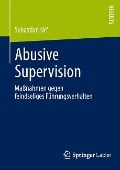 Abusive Supervision - Sebastian Urf