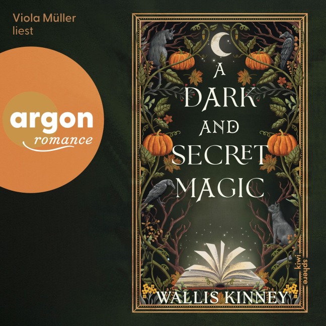 A Dark and Secret Magic - Wallis Kinney