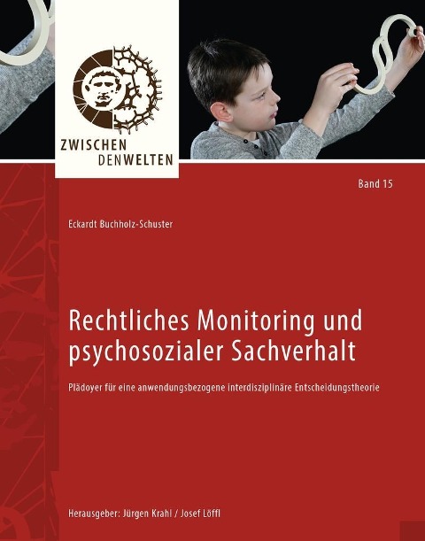 Rechtliches Monitoring und psychosozialer Sachverhalt - 