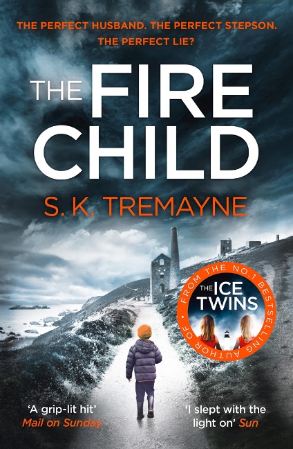 The Fire Child - S. K. Tremayne