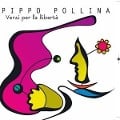 Cover-Bild zum Titel 'Versi Per La Liberta' von 'Pippo Pollina'