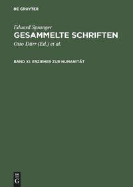 Erzieher zur Humanität - Eduard Spranger