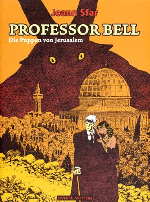 Professor Bell 02. Die Puppen von Jerusalem - Joann Sfar
