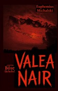 Valea Nair - Euphemius Michalski