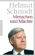 Menschen und Mächte - Helmut Schmidt