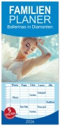 Cover-Bild zum Titel 'Familienplaner 2026 - Ballerinas in Diamanten mit 5 Spalten (Wandkalender, 21 x 45 cm) CALVENDO' von 'Ally Bee'