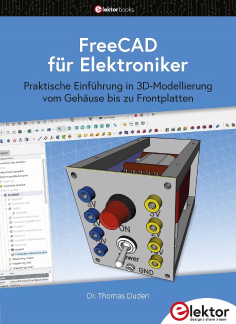 FreeCAD für Elektroniker - Thomas Duden